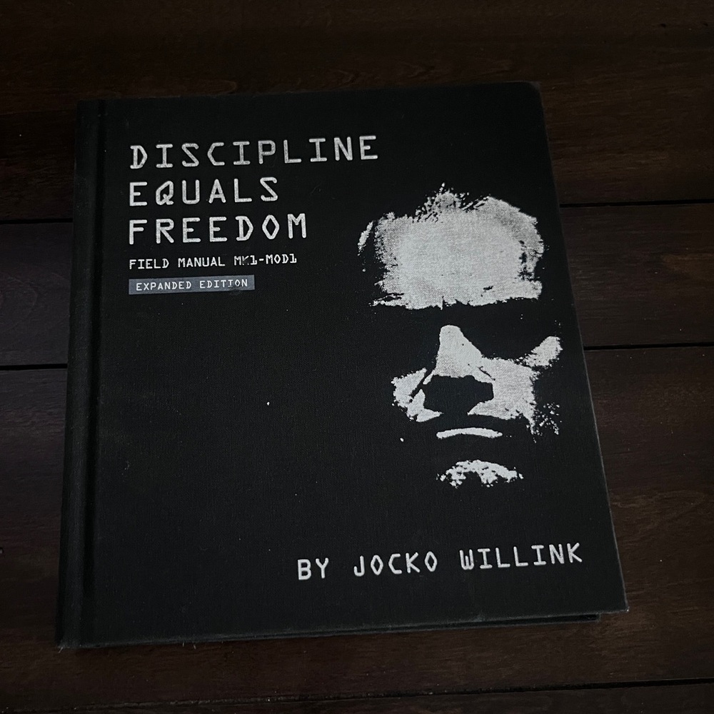 Discipline Equals Freedom: Field Manual Mk1-MOD1 Hardcover by Jocko Willink